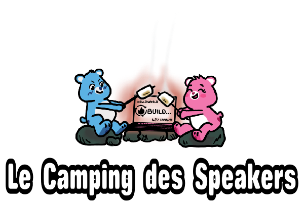 Le camping des speakers 2023